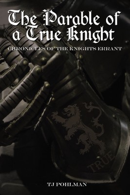 Parable of a True Knight
