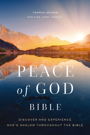 Peace of God Bible: Discover and Experience God's Shalom Throughout the Bible (NKJV)