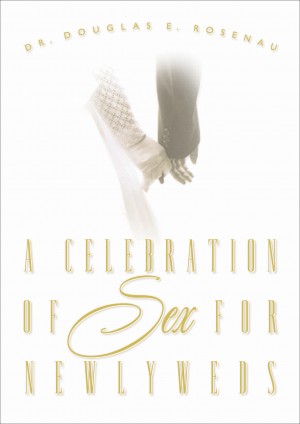 Celebration of Sex for Newlyweds