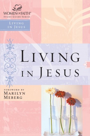 Living in Jesus