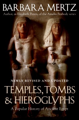 Temples, Tombs, and Hieroglyphs