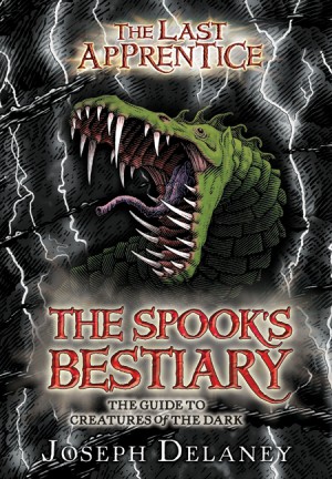 The Last Apprentice: The Spook's Bestiary
