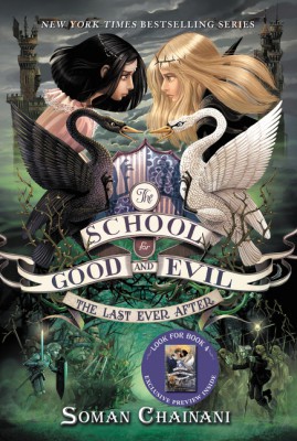 The School for Good and Evil #3: The Last Ever After