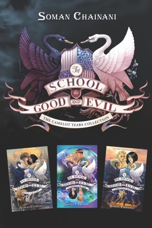 The School for Good and Evil 3-Book Collection: The Camelot Years