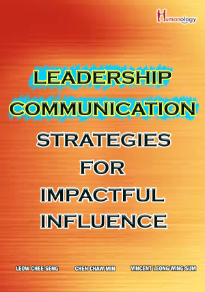Leadership Communication Strategies for Impactful Influence