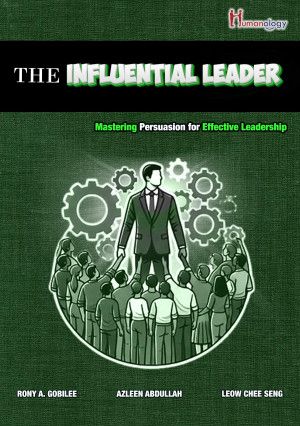 The Influential Leader: Mastering Persuasion For Effective Leadership