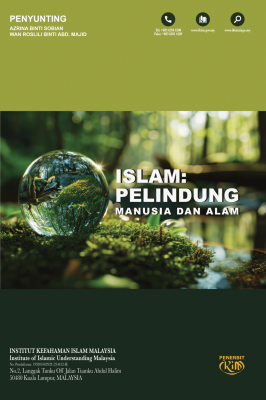 Islam: Pelindung Manusia dan Alam