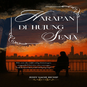 Senja Di Hujung Harapan