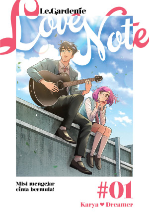 LE.GARDENIE LOVE NOTE 01