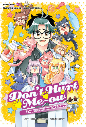 Candy Series G43 - Don't Hurt Me-ow: Animal Welfare
