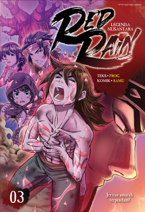 LEGENDA NUSANTARA: RED RAIN 03