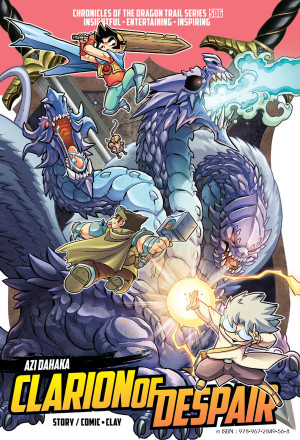 X-VENTURE CHRONICLES OF THE DRAGON TRAIL 06: CLARION OF DESPAIR AZI DAHAKA