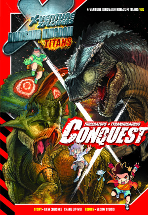X-VENTURE DINOSAUR KINGDOM TITANS V01: CONQUEST