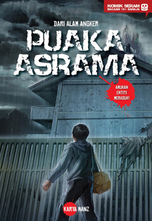 DARI ALAM ANGKER: PUAKA ASRAMA