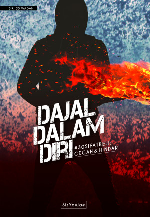 SIRI 30 WADAH 04: DAJAL DALAM DIRI