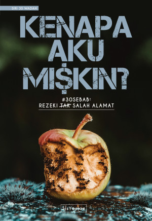 SIRI 30 WADAH 05: KENAPA AKU MI$KIN?