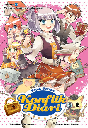 SIRI CANDY 13: PRIVASI: KONFLIK DIARI