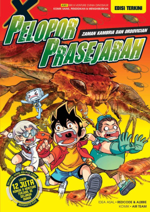 X-VENTURE DUNIA DINOSAUR 01: PELOPOR PRASEJARAH (EDISI TERKINI)