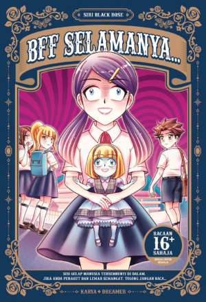 SIRI BLACK ROSE 02: BFF SELAMANYA…