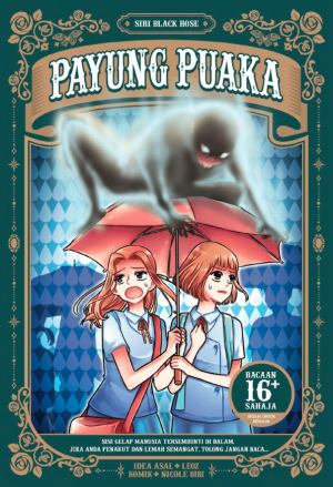 SIRI BLACK ROSE 04: PAYUNG PUAKA