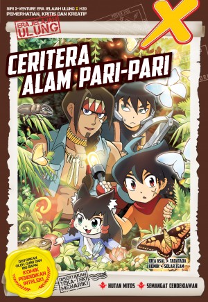 SIRI X-VENTURE ERA JELAJAH ULUNG 20: CERITERA ALAM PARI-PARI