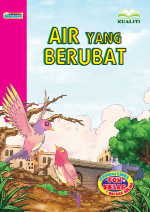 Siri Mengenal Mukjizat; Air Yang Berubat