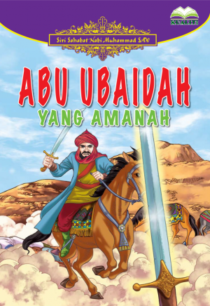 Abu Ubaidah Yang Amanah