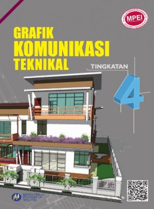 Grafik Komunikasi Teknikal Tingkatan 4