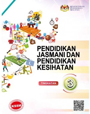 Pendidikan Jasmani Dan Pendidikan Kesihatan Tingkatan 3