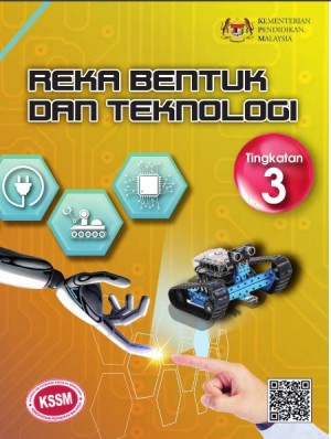 Reka Bentuk Dan Teknologi Tingkatan 3