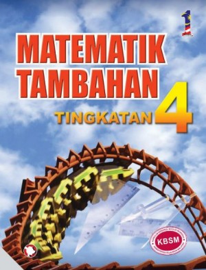 Matematik Tambahan Tingkatan 4
