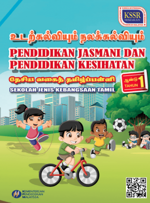 PENDIDIKAN JASMANI DAN PENDIDIKAN KESIHATAN SJKT TAHUN 1