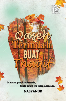 Qaseh Terindah Buat Thaqif