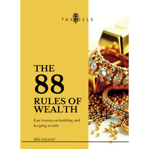 88 Rules of Wealth - Easy lessons on building and keeping wealth