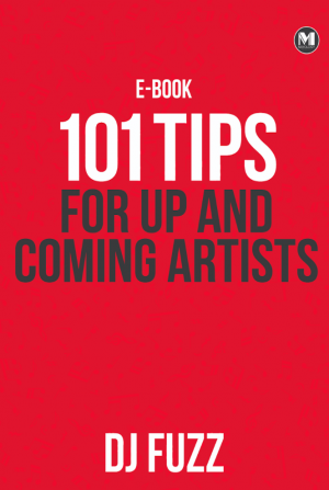 101 Tips For Up and Coming Artists