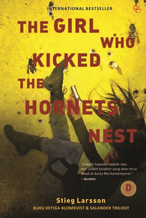 The Girl Who Kicked The Hornet's Nest