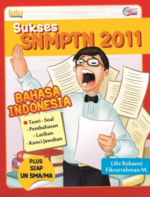 Sukses SNMPTN 2011 B. Indonesia