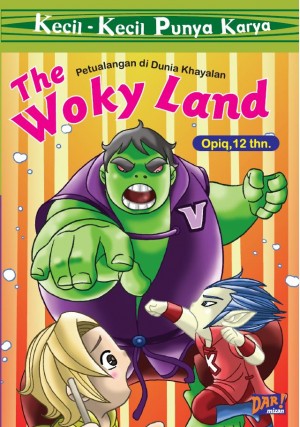 KKPK: The Woky Land