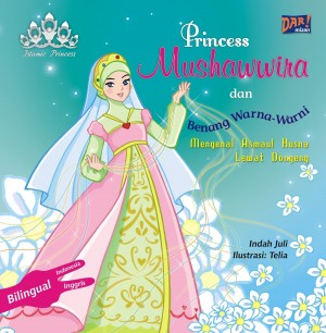 Princess Mushawwira dan Benang Warna-Warni