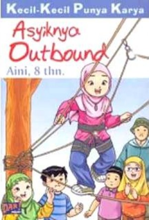 Asyiknya Outbond (KKPK)