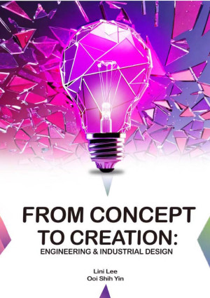From Concept to Creation: Engineering & Industrial Design