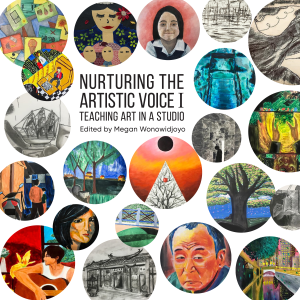 Nurturing the Artistic Voice I: Teaching Art in a Studio
