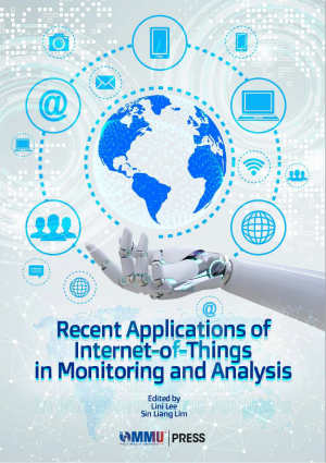 Recent Applications of Internet-of-Things in Monitoring and Analysis