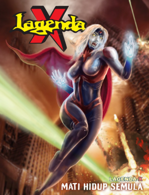Lagenda X #6 : Mati Hidup Semula !