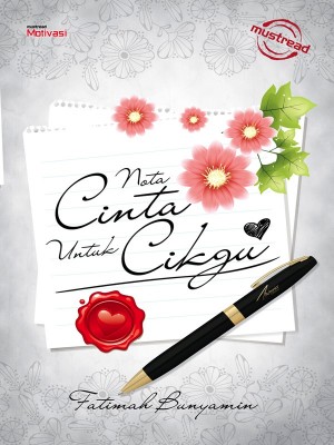NOTA CINTA UNTUK CIKGU