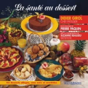 La santé au dessert