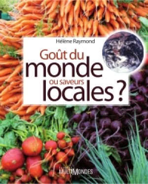 Goût du monde ou saveurs locales?