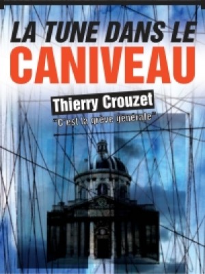 La tune dans le caniveau