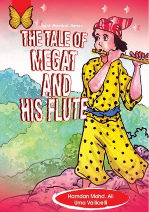 The Tale Of Megat And His Flute