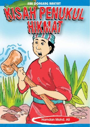 Kisah Penukul Hikmat